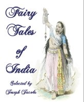 Fairy Tales of India, A Free Ebook, Compliments Of The Author of the Old-Fashioned Regency Romance novel, A Very Merry Chase